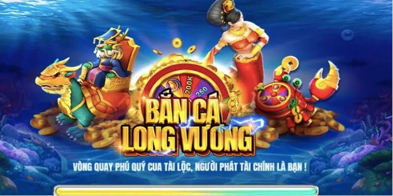 Bắn cá long vương