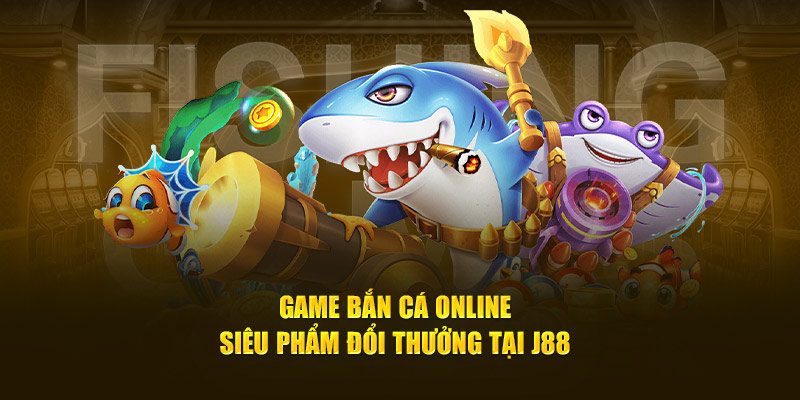 bắn cá online